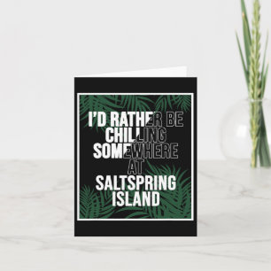 Ik zou liever chillen op Saltspring Island Canada Kaart