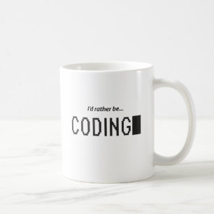 Ik zou liever coderen koffiemok