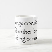 "Ik zou liever Comics lezen" koffie-Mok Koffiemok (Center)