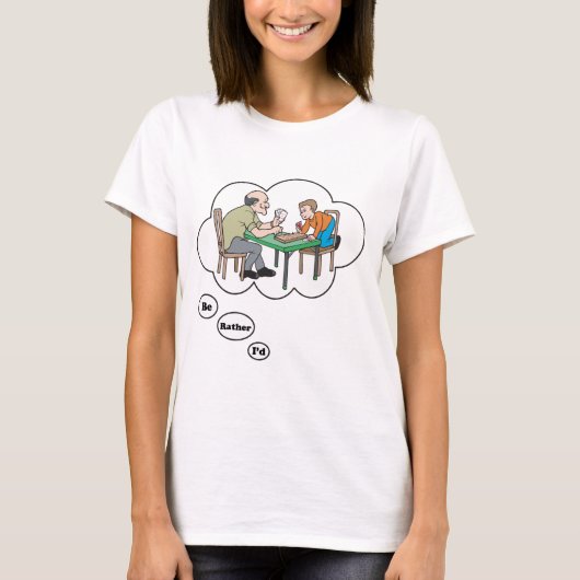 Ik zou liever Cribbage spelen T-shirt (Voorkant)