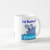 Ik zou liever cruiseschip 01 zijn koffiemok (Voorkant rechts)