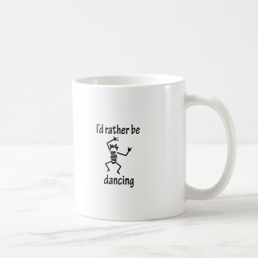 Ik zou liever dansen koffiemok (Rechts)