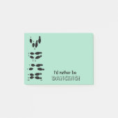 Ik zou liever danserende ballroom danservoetstappe post-it® notes (Voorkant)
