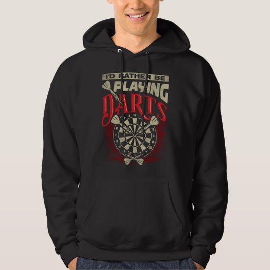 Ik zou liever darts spelen - sarcastische dart Hum Hoodie (Voorkant)