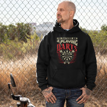 Ik zou liever darts spelen - sarcastische dart Hum