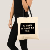 Ik zou liever de Cello-Canvas tas spelen (Voorkant (product))