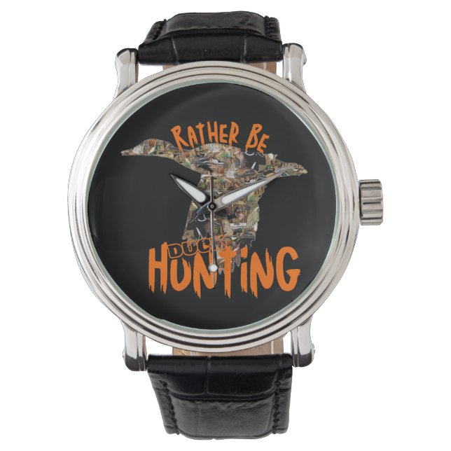 Ik zou liever Duck Hunting Mannen zijn Horloge (Voorkant)