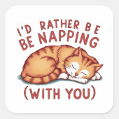 Ik zou liever dutten (met jou) - Ginger Cat Vierkante Sticker (Voorkant)