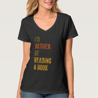 Ik zou liever een boek lezen t-shirt