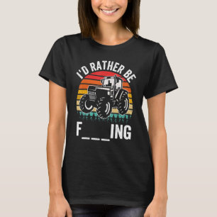Ik zou liever een boerentractor zijn, een zonneboe t-shirt
