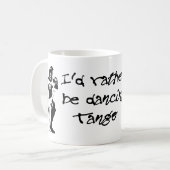 ik zou liever een dansende tango zijn koffiemok (Voorkant links)
