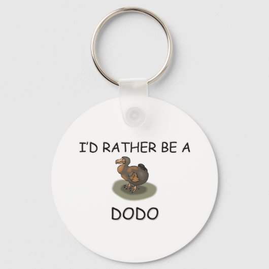 Ik zou liever een dodo zijn sleutelhanger (Voorkant)
