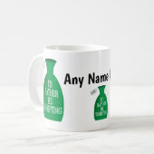 Ik zou liever een geweer zijn. koffiemok (Voorkant links)