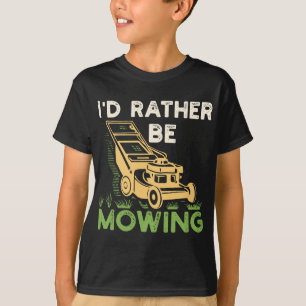 Ik zou liever een grappige mower-cadeau doen. t-shirt
