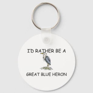 Ik zou liever een grote blauwe Heron zijn Sleutelhanger