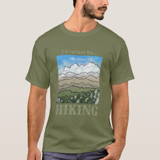 Ik zou liever een HIKING t-shirt zijn (Voorkant)
