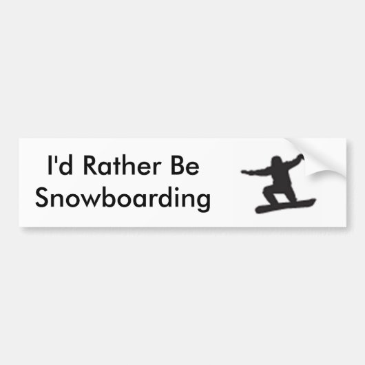 Ik zou liever een snowboarden zijn bumpersticker (Voorkant)