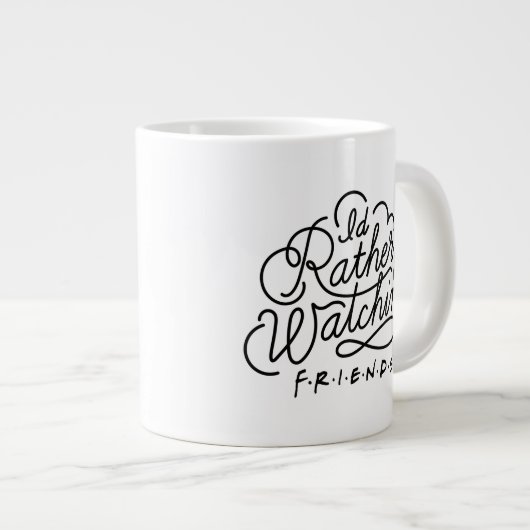 Ik zou liever FRIENDS™ Script 2 bekijken Grote Koffiekop (Voorkant rechts)