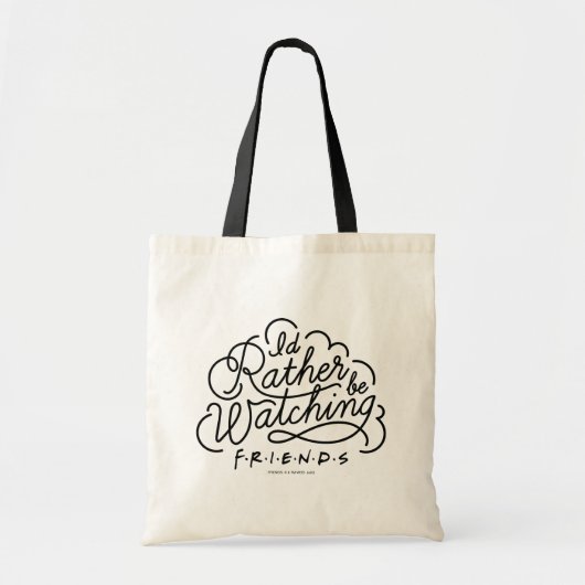 Ik zou liever FRIENDS™ Script 2 bekijken Tote Bag (Voorkant)