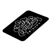 Ik zou liever FRIENDS™ Script bekijken Magneet (Linkerzijde)