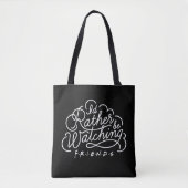 Ik zou liever FRIENDS™ Script bekijken Tote Bag (Voorkant)