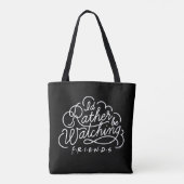 Ik zou liever FRIENDS™ Script bekijken Tote Bag (Achterkant)