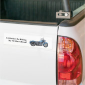 Ik zou liever gaan rijden bumpersticker (Op Truck)