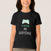 Ik zou liever gamen Tri-Blend shirt (Voorkant)