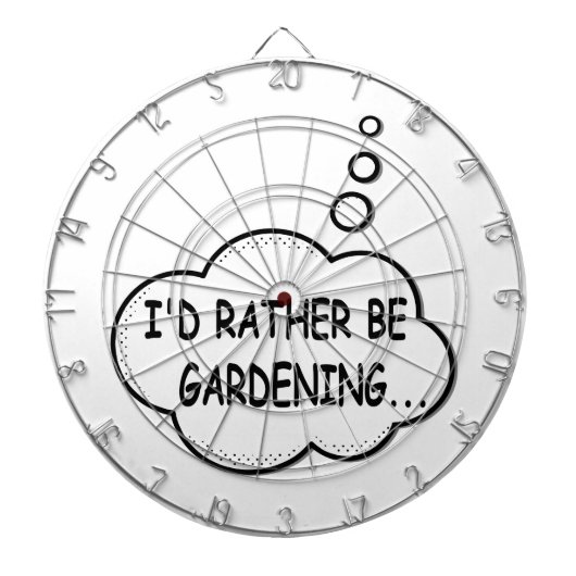 Ik zou liever gardening zijn dartbord (Voorkant)