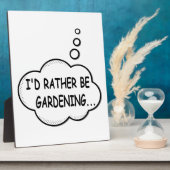 Ik zou liever gardening zijn fotoplaat (Zijkant)