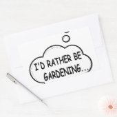 Ik zou liever gardening zijn rechthoekige sticker (Envelop)