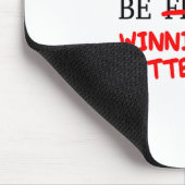 Ik zou liever Gevist zijn... De loterij winnen Muismat (Hoek)