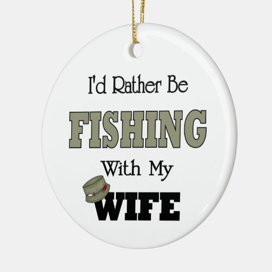 Ik zou liever Gevist zijn met mijn vrouw Keramisch Ornament (Links)