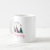 Ik zou liever glamping zijn koffiemok (Voorkant links)