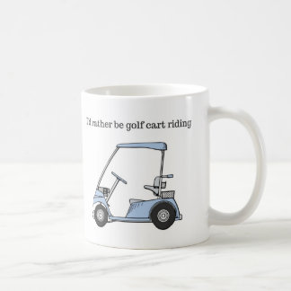 Ik zou liever Golf Cart Riding zijn Koffiemok