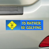 Ik zou liever Golfing zijn Bumpersticker (Op auto)