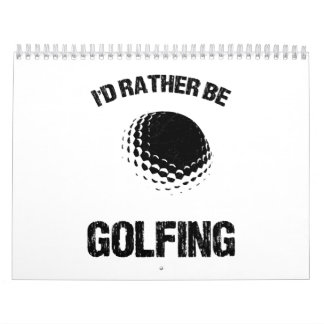 Ik zou liever Golfing zijn Kalender