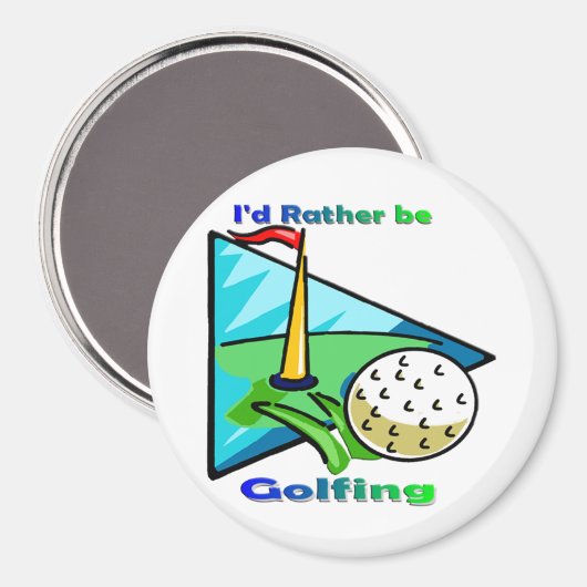 Ik zou liever Golfing zijn Magneet (Voorkant / Achterkant)