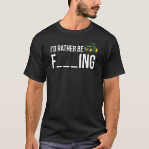 Ik zou liever grappige boer zijn t-shirt