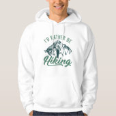 Ik zou liever Hoodie hikken. (Voorkant)