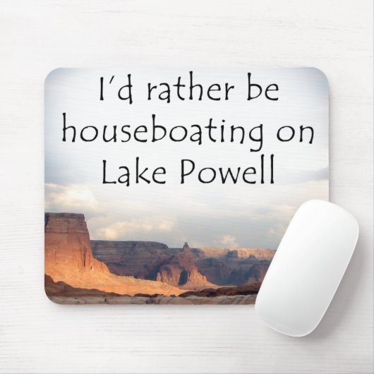 Ik zou liever Houseboating zijn op Lake Powell Muismat (Met muis)