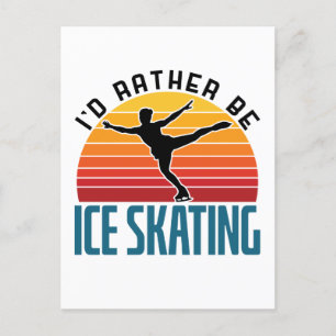 Ik zou liever Ice Skating Figuur Skater zijn Briefkaart