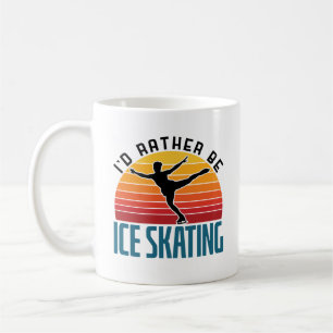 Ik zou liever Ice Skating Figuur Skater zijn Koffiemok