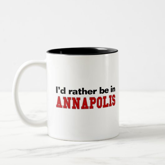 Ik zou liever in Annapolis zijn Tweekleurige Koffiemok (Links)