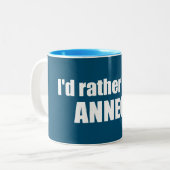 Ik zou liever in Annecy Frankrijk zijn Tweekleurige Koffiemok (Voorkant links)