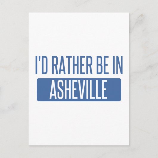 Ik zou liever in Asheville zijn Briefkaart (Voorkant)
