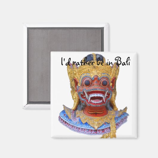 Ik zou liever in Bali zijn Magneet (Voorkant / Achterkant)