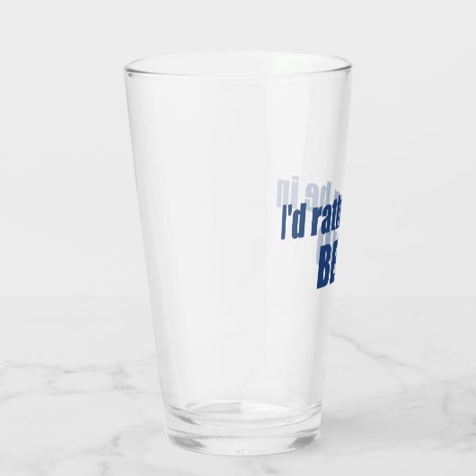 Ik zou liever in Bend Oregon zijn. Glas (Rechts)