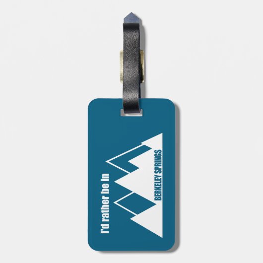 Ik zou liever in Berkeley Springs Mountain zijn Bagagelabel (Achterkant verticaal)