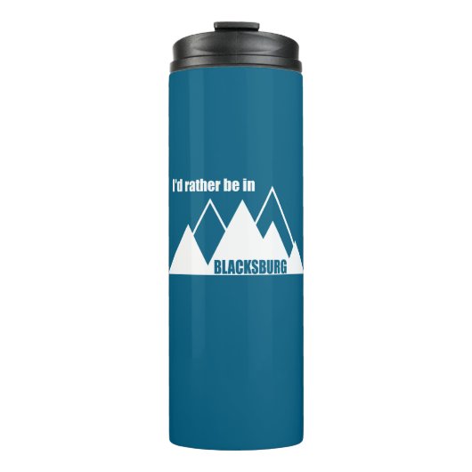 Ik zou liever in Blacksburg Virginia Mountain zijn Thermosbeker (Voorkant)